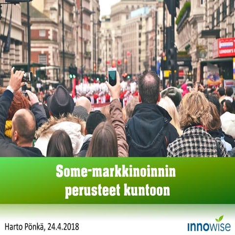 Some-markkinoinnin perusteet kuntoon