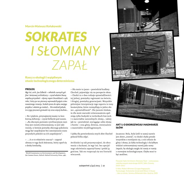 Marcin Mateusz Kołakowski, Sokrates i słomiany zapał