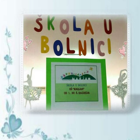 Škola u bolnici "Firule", Split, svibanj 2016.