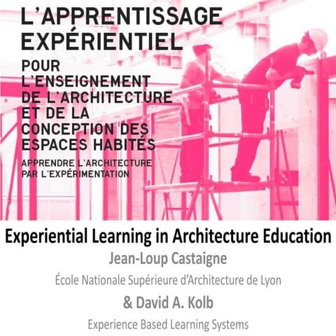 Experiential Learning in Architecture Education