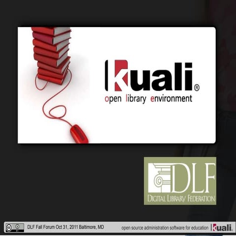 Kuali OLE: A Look at our Software Deliverables Roadmap One Year On