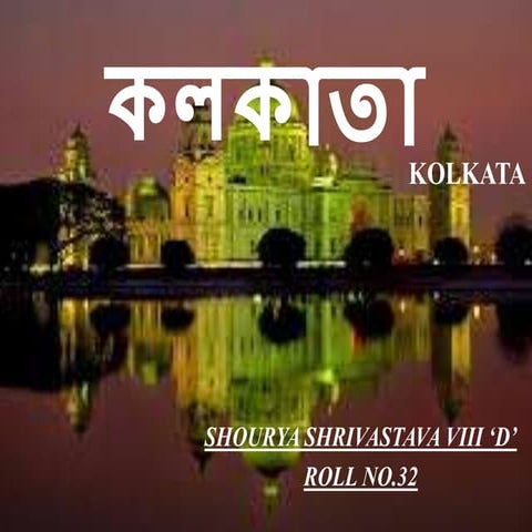 Kolkata : The City of JOY