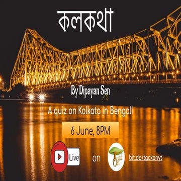 Kolkata | Bangla Quiz By Dipayan | TackOn