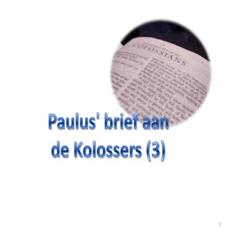 Kolosse deel 3