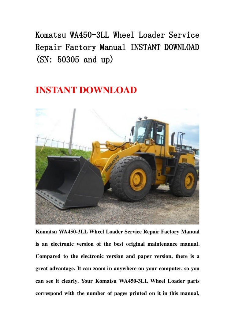 Komatsu wa450 3 ll wheel loader service repair factory manual instant…