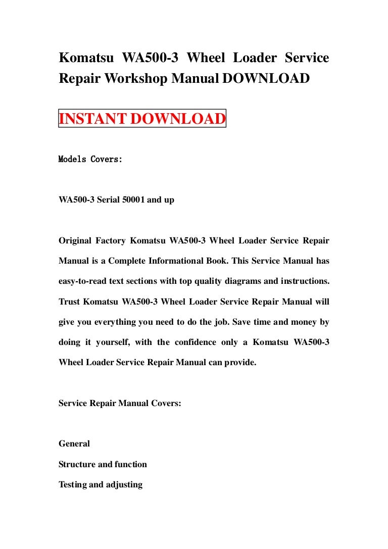 Komatsu wa500 3 wheel loader service repair workshop manual download