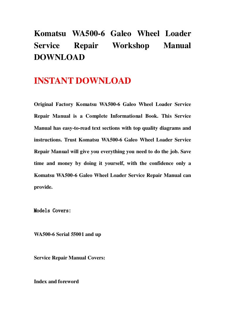 Komatsu wa500 6 galeo wheel loader service repair workshop manual dow…