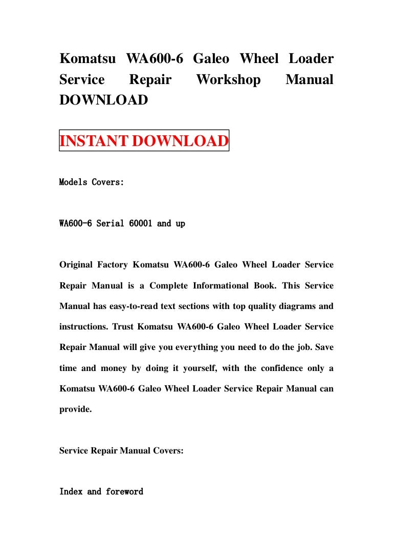 Komatsu wa600 6 galeo wheel loader service repair workshop manual download