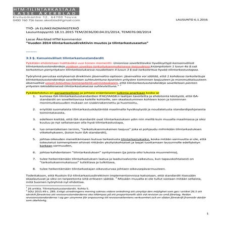 Vuoden 2014 tilintarkastusdirektiivin muutos ja tilintarkastusasetus - työryhmäesitys: "Tarkoituksenmukainen [ISA]laajuus" 