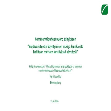 Harri Laurikka, Bioenergia ry, Helenin webinaari 17.6.2020 