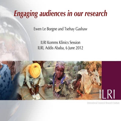 Engaging audiences in our research 