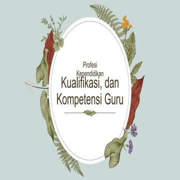 Kualifikasi dan Kompetensi Guru Profesi Kependidikan .pptx