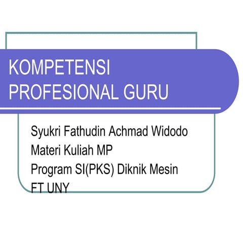 Kompetensi profesional guru (pp)