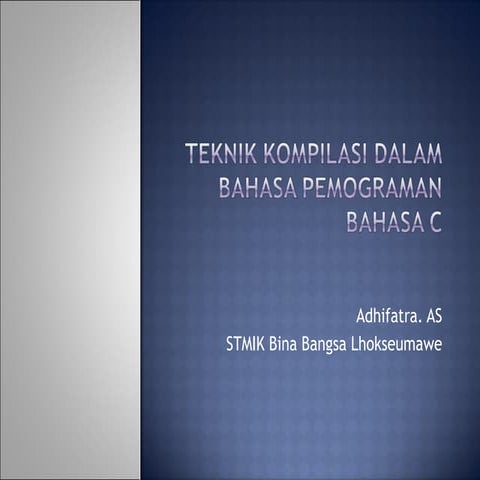 Kompilasi pada bahasa c session 3