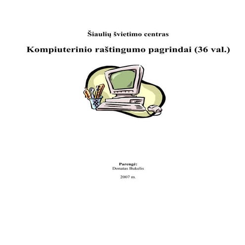 Kompiuterinio rastingumo pagrindai_2007