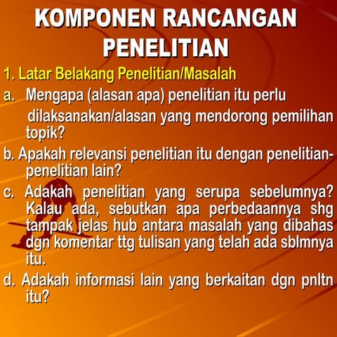 Komponen rancangan penelitian 