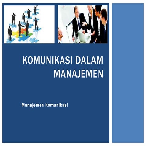 Komunikasi dalam manajemen 
