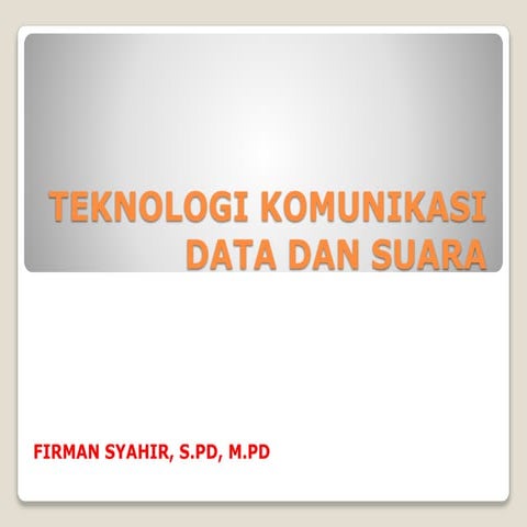 Komunikasi data dan suara