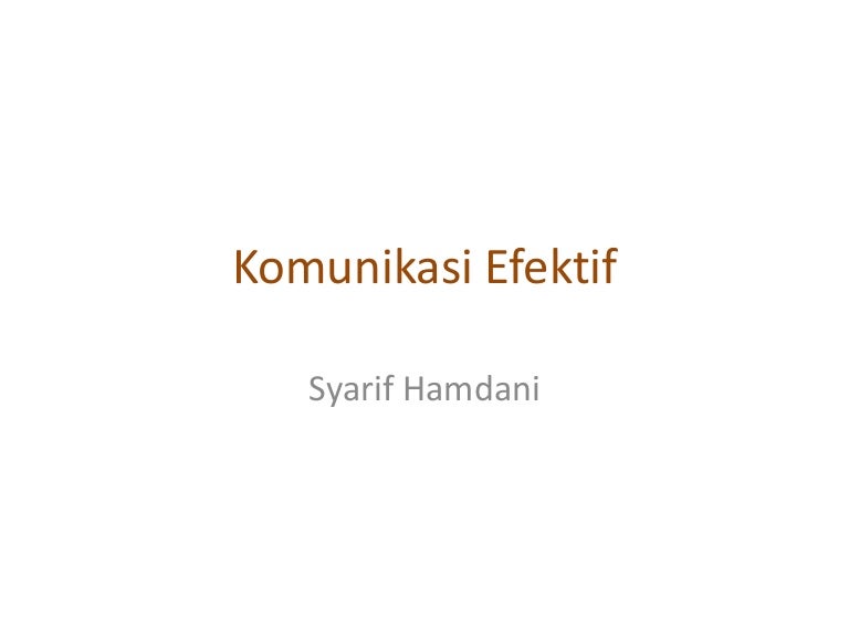 Komunikasi Efektif
