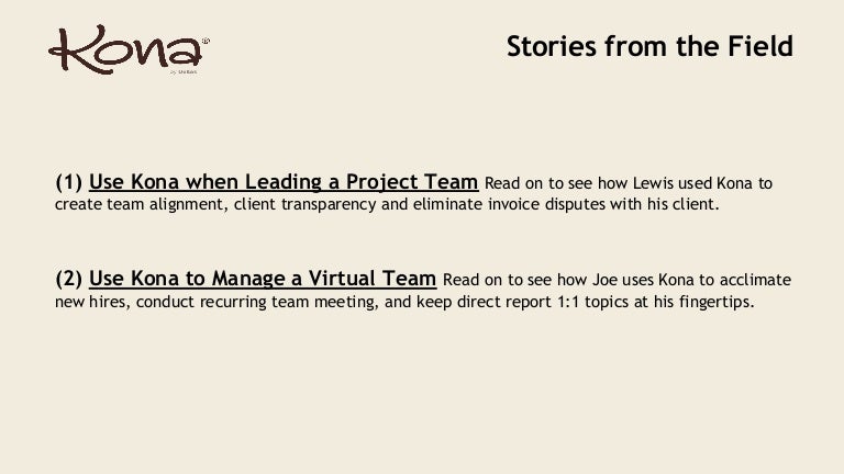 Kona Stories From the Field