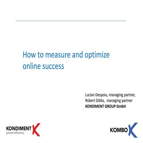 Kondiment How To Measure Online Succes