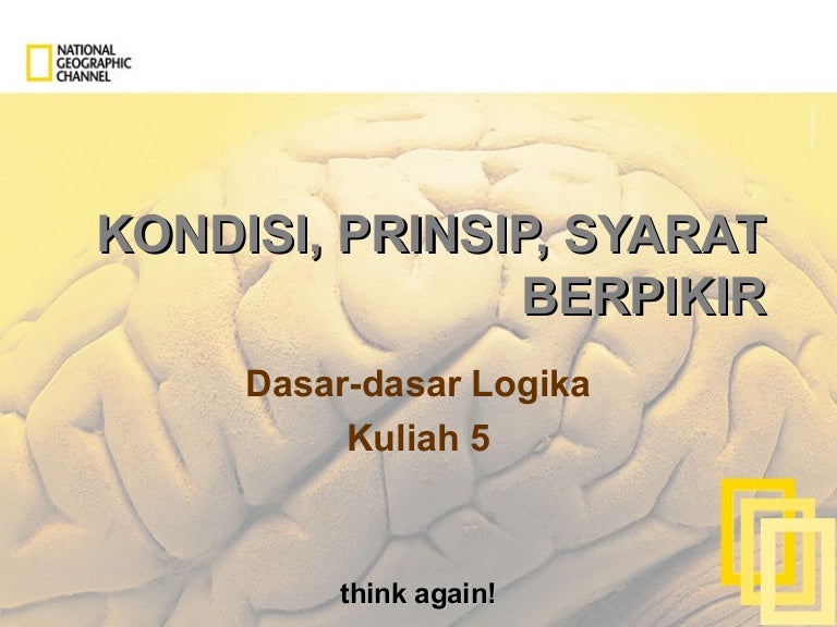 Kondisi Prinsip Syarat Berpikir 4