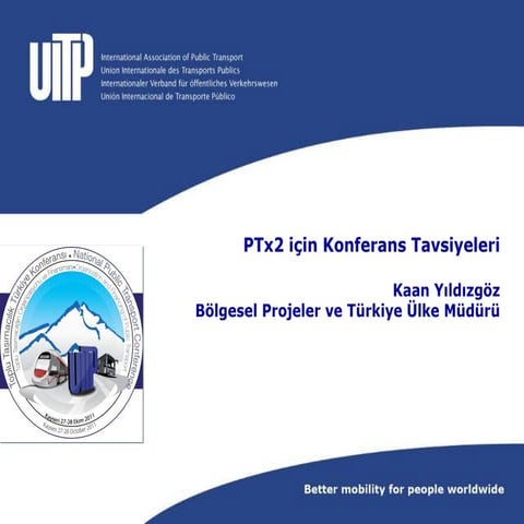 Toplu Taşımacılığın Finansmanı, Organizasyonel ve Yasal Yapı İçin Tavsiyeler 
