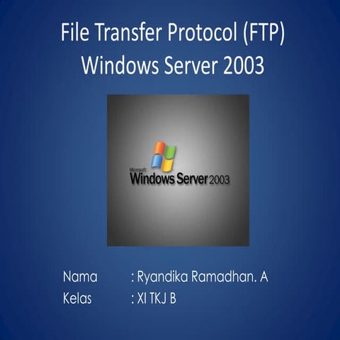 Konfigurasi FTP  di Windows Server 2003