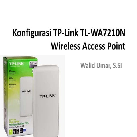 Konfigurasi TP-Link TL-WA7210N Wireless Access Point