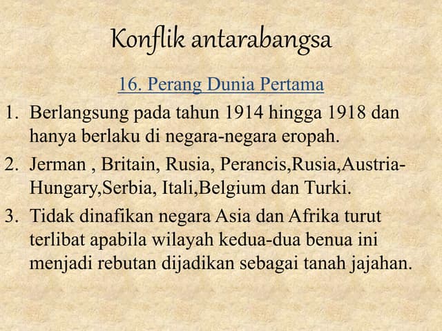 Konflik antarabangsa (FAKTOR perang dunia pertama)