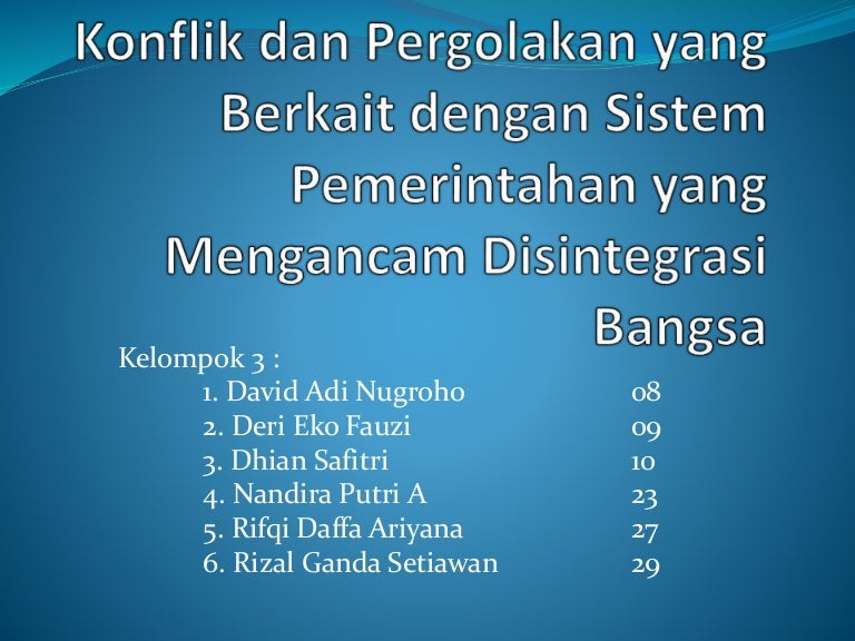 Konflik Dan Pergolakan Yang Berkait Dengan Sistem Pemerintahan