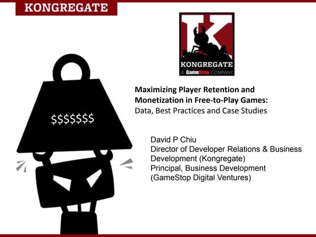 Kongregate - Maximizing Player Rete...