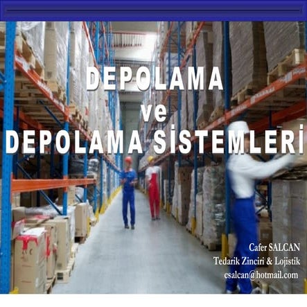 Lojistikte Depolama / WAREHOUSING