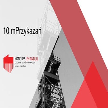 V Kongres eHandlu, Katarzyna Czuchaj-Łagód (M.D. Mobile Institute): "Mobile c...