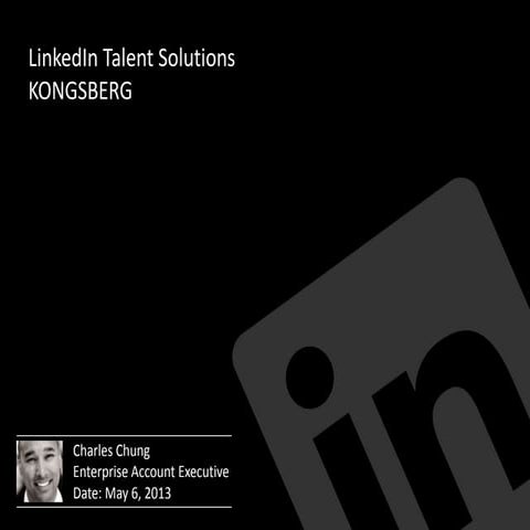LinkedIn | Kongsberg presentation May 6 2013