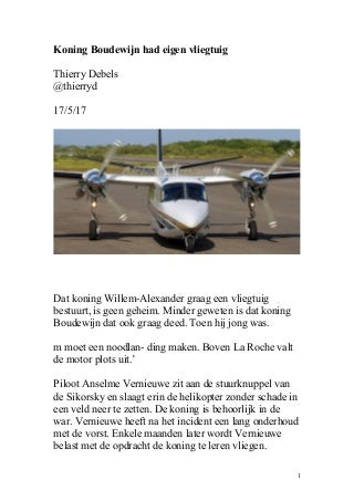 Koning Boudewijn had eigen vliegtuig