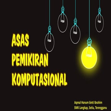 Konsep Asas Pemikiran Komputasional Ting 1