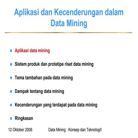 Konsep dan teknologi data mining