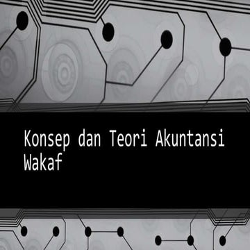 Konsep dan Teori Akuntansi Wakaf.pptx