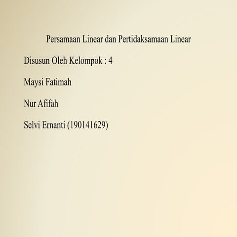 persamaan linear dan pertidaksamaan linear kelompok 4