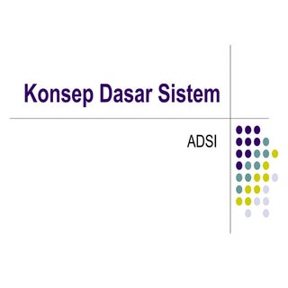 Konsep dasar sistem