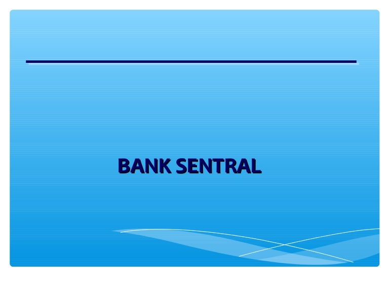 Konsep Kebanksentralan