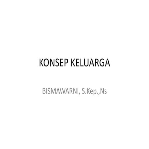 KONSEP KELUARGA