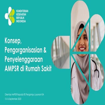Konsep, Pengorganisasian & Penyelenggaraan AMPSR di RS.pptx