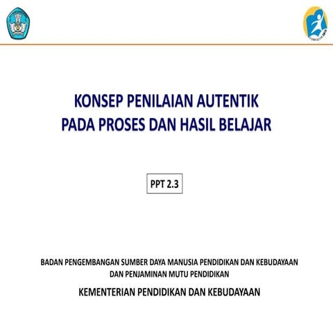 Konsep penilaian autentik pada proses dan hasil