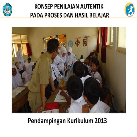 Konsep Penilaian Autentik pada Proses dan Hasil