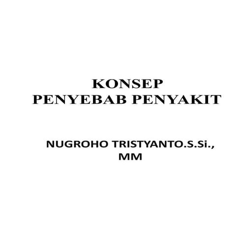 Konsep penyebab penyakit bag.7