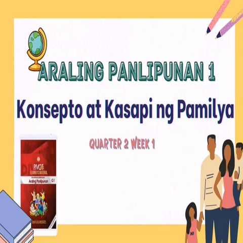 Lower Elementary Konsepto ng pamilya Grade 1.pptx