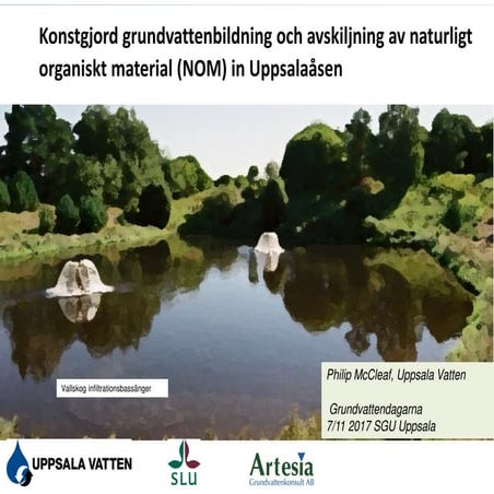 konstgjord-grundvattenbildning-och-avskiljning-av-nom-i-uppsala-sen