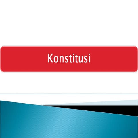 Pengantar Ilmu Politik - Konstitusi